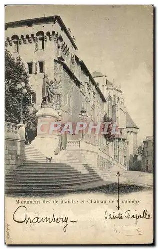 Cartes postales Monument Des De Maistre Et Chateau De Chambery