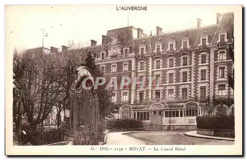 Cartes postales Royat Le Grand Hotel