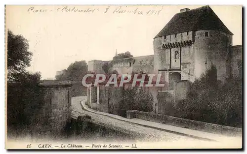 Ansichtskarte AK Caen Le Chateau Porte de Secours