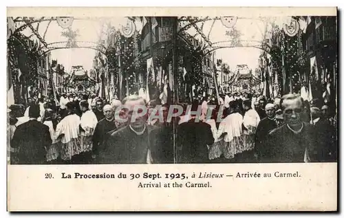 Cartes postales La Procession Du A Lisieux Arrivee Au Carmel Septembre 1925