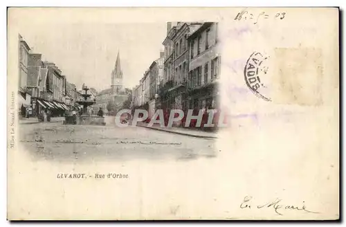 Cartes postales Livarot Rue d&#39Orbec