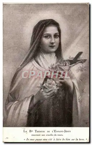 Ansichtskarte AK La Bce Therese De L&#39enfant Jesus couvrant son crucifix de roses Je veux passer mon ciel a fai
