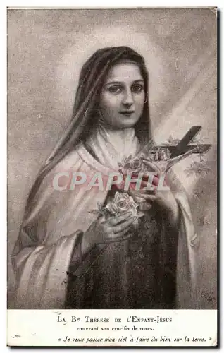 Cartes postales La Bce Therese De L&#39enfant Jesus couvrant son crucifix de roses Je veux passer mon ciel a fai