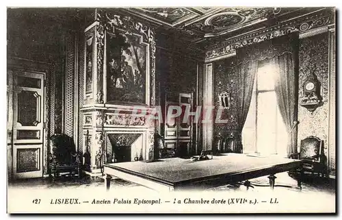 Ansichtskarte AK Lisieux Ancien Palais Episcopal La Chambre doree