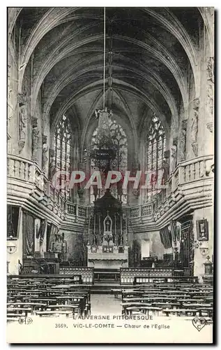 Ansichtskarte AK L&#39Auvergne Pittoresque Vic Le Comte Choeur de l&#39Eglise