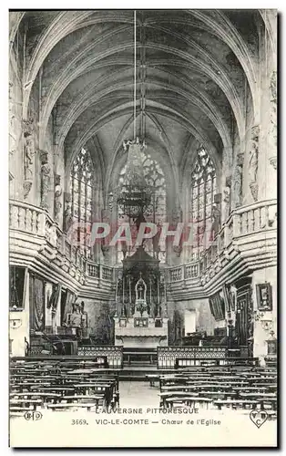 Cartes postales L&#39Auvergne Pittoresque Vic Le Comte choeur de l&#39Eglise