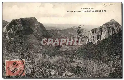 Ansichtskarte AK L&#39Auvergne Roches Tuiliere et Sanadoire