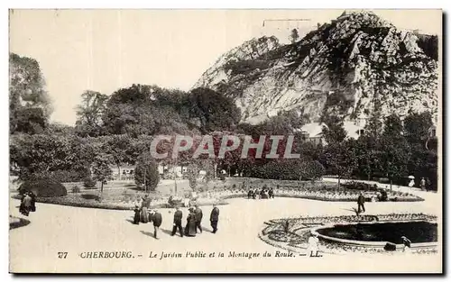 Cartes postales Cherbourg le Jardin Public et la Montagne du Roule