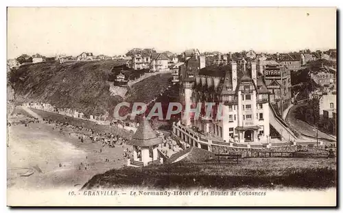 Cartes postales Granville Le Normandy Hotel et les Routes de Coutances