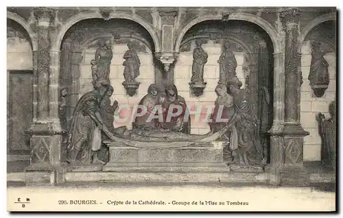 Ansichtskarte AK Bourges Crypte De La Cathedrale Groupe De La Mise Au Tombeau