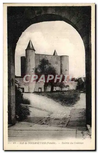 Ansichtskarte AK Ile de Noirmoutier Entree du Chateau