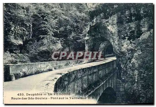 Cartes postales Dauphine Le Vercors Route des Gds Goulets Pont sur la Vernaison
