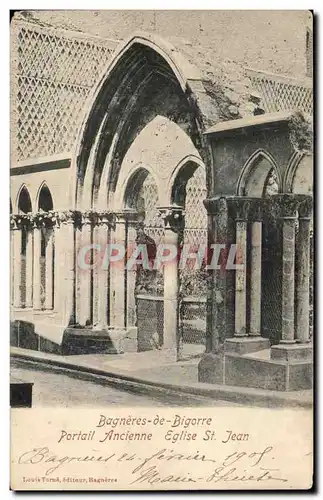 Ansichtskarte AK Bagneres de Bigorre Portail Ancienne Eglise St Jean