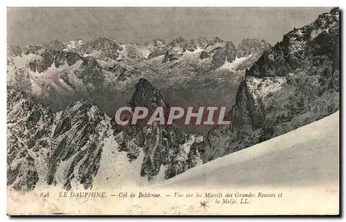 Cartes postales Le dauphine Col de Beldonne Vue Sur les Massifs des grandes rousses et la Meije