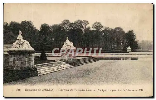 Ansichtskarte AK Environs de Melun Chateau de Vaux Le Vicomte les Quatre parties du Monde