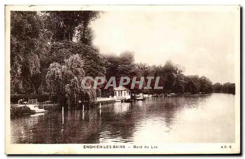 Ansichtskarte AK Enghien Les Bains Bord du Lac