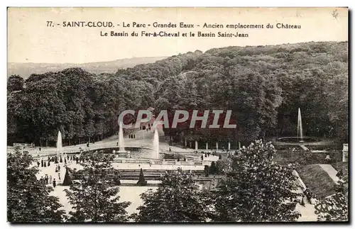 Cartes postales St Cloud Le Parc Grandes Eaux Ancien emplacement du Chateau Le Bassin du Fer a Cheval et le Bass