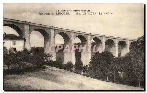 Cartes postales Le Limousin Pittoresque Limoges Le Vigen Le Viaduc