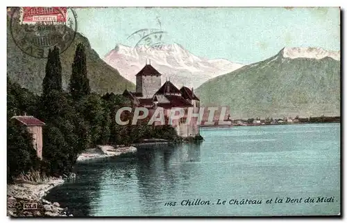 Cartes postales Chillon Le Chateau et la Dent du Midi