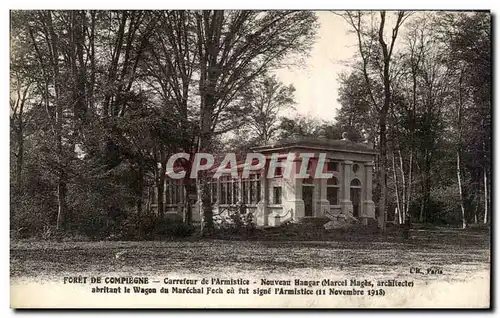 Cartes postales de Compiegne Monument de L&#39Armistice Nouveau Hangar Abritant le Wagon Militaria