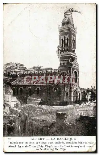 Cartes postales Albert La Basilique frappee par un obus la Vierge s'est inclinee semblant benir la ville Mili