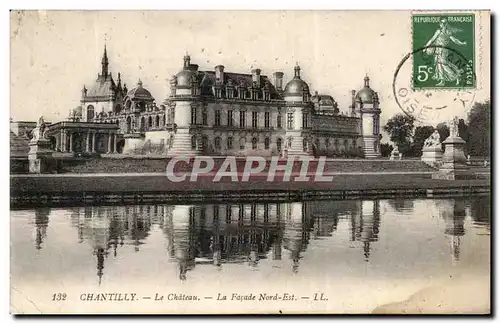 Ansichtskarte AK Chantilly Le Chateau La Facade Nord Est