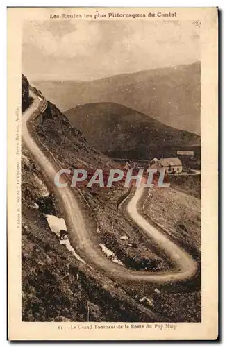 Ansichtskarte AK les Routes Les Plus Pittoresques Du Cantal Le grand tournant de la route du Puy Mary