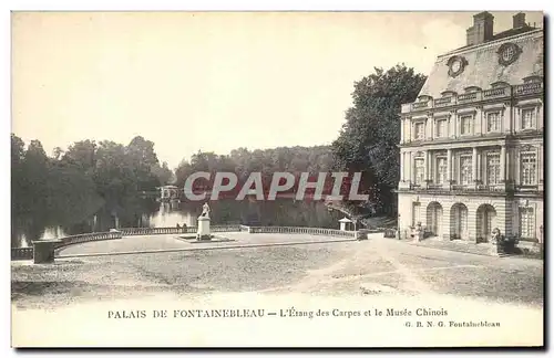 Cartes postales Palais De Fontainebleau L&#39Etang Des Carpes et Le Musee Chinois