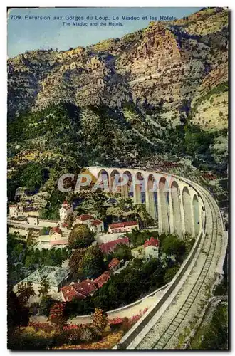 Cartes postales Excursion Aux Gorges Du Loup Le Viaduc Et Les Hotel The Viaduc And The Hotels