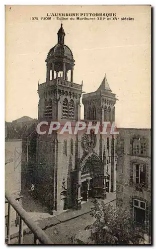 Ansichtskarte AK L&#39Auvergne Pittoresque Riom Eglise Du Marthuret