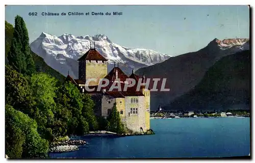 Cartes postales Chateau de Chillon et Dents du Midi Suisse