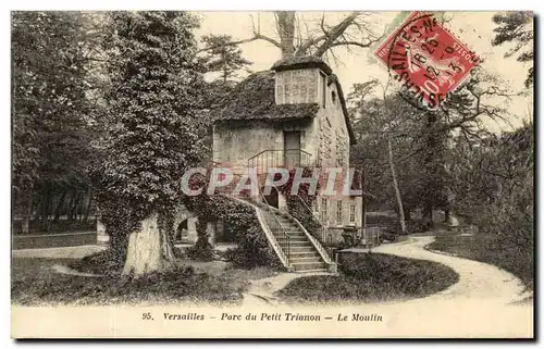 Cartes postales Versailles Pare du Petit Trianon Le Moulin