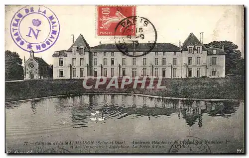 Cartes postales Chateau de la Malmaison Ancienne Residence de l&#39empereur Napoleon 1er et de l&#39impeatrice J