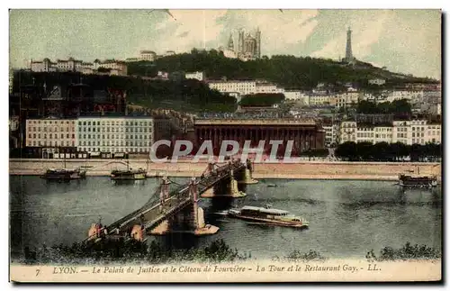 Cartes postales Lyon Le Palais de Justice et le Coteau du Fourviere La Tour et le Restaurant Gay