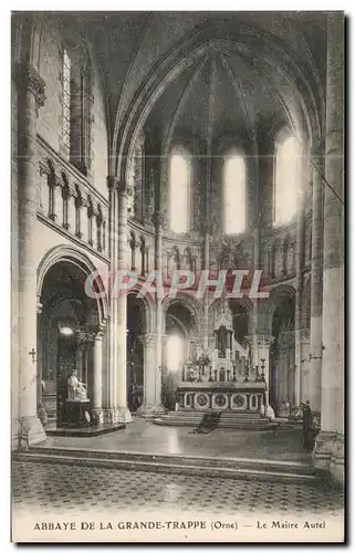 Cartes postales Abbaye de La Grande Trappe Le Maire Autel