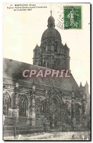 Cartes postales Mortagne Eglise Notre Dame Avant l'Incendie du du 2 juillet 1887