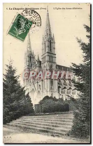 Cartes postales La Chapelle Montligeon L'Eglise des Ames delaissees