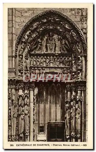 Cartes postales Cathedrale De Chartres Portail Royal