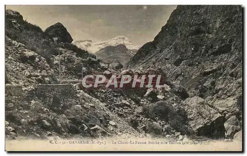 Cartes postales Gavarnie Le Chaos La Fausse Breche et le Taillon