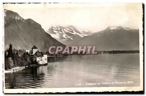 Cartes postales Chateau de Chillon et Dents du Midi Suisse