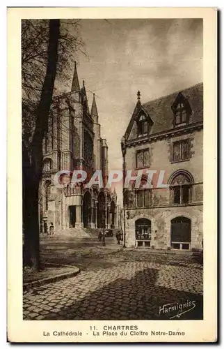 Ansichtskarte AK Chartres La Cathedrale La Place du Cloitre Notre Dame