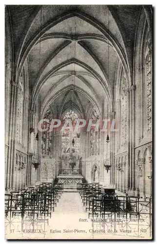 Ansichtskarte AK Lisieux Eglise Saint Pierre Chapelle de la Vierge