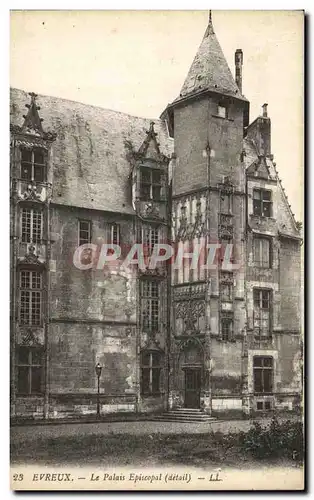 Ansichtskarte AK Evreux Le Palais Episcopal