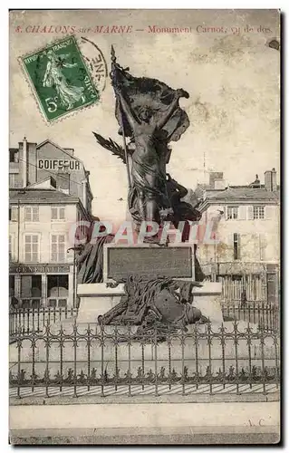 Cartes postales Chalons sur Marne Monument Carnot vu de dos Coiffeur