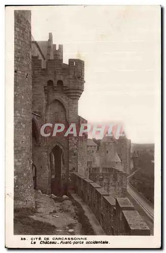 Cartes postales Cite De Carcassonne La Chateau Avant Porte occidentale