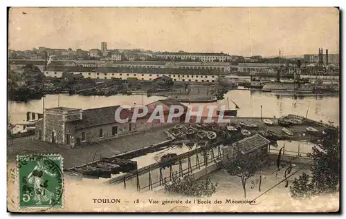 Ansichtskarte AK Toulon Vue Generale De L&#39Ecole Des Mecaniciens