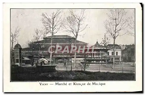 Cartes postales Vichy Marche et Kiosque de Musique