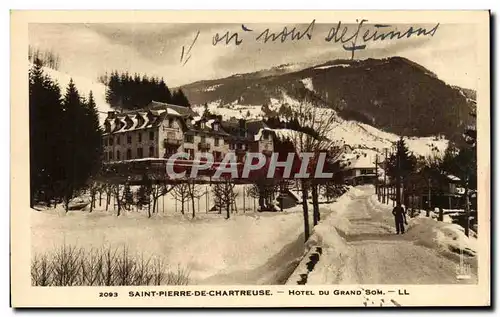 Cartes postales Saint Pierre De Chartreuse Hotel Du Grand Som