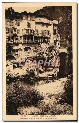 Cartes postales Pont En Royans Vieilles maisons sur la Bourne