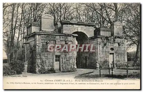 Ansichtskarte AK Chateau d&#39Anet Porte de Charles le Mauvais